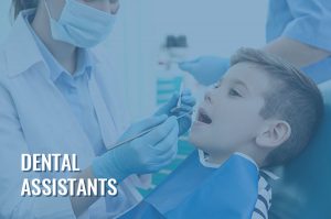 dental assistants