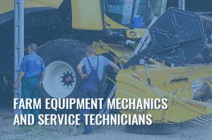 Farm Equipment Mechanics and Service Technicians