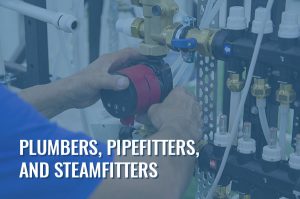 Plumbers, Pipefitters, and Steamfitters